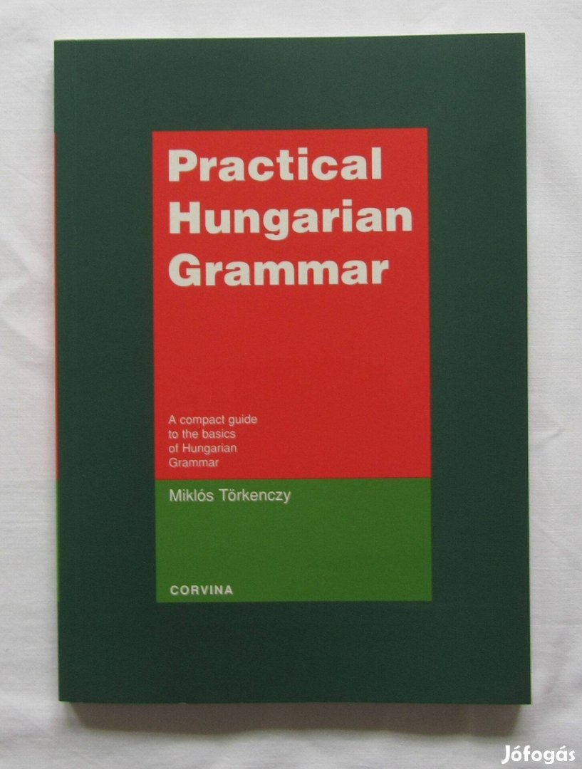 Magyar nyelvkönyv angoloknak, Practical Hungarian Grammar for English
