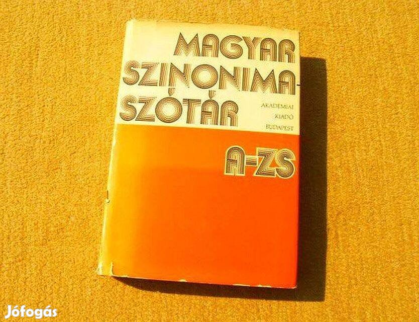 Magyar szinonimaszótár A-Zs - O. Nagy Gábor, Ruzsiczky Éva