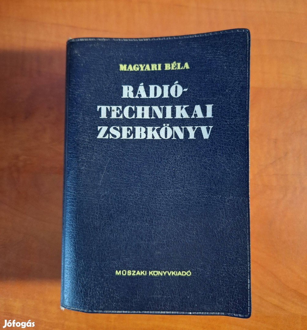Magyari Béla Rádiótechnikai zsebkönyv, jó állapotban