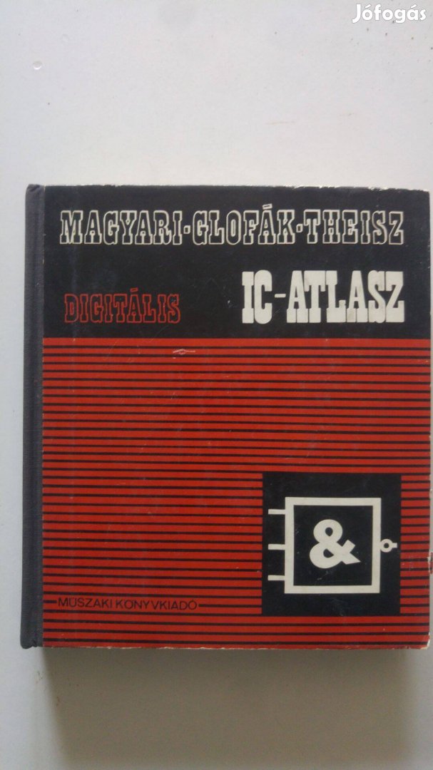 Magyari - Theisz - Glofák Digitális IC-atlasz
