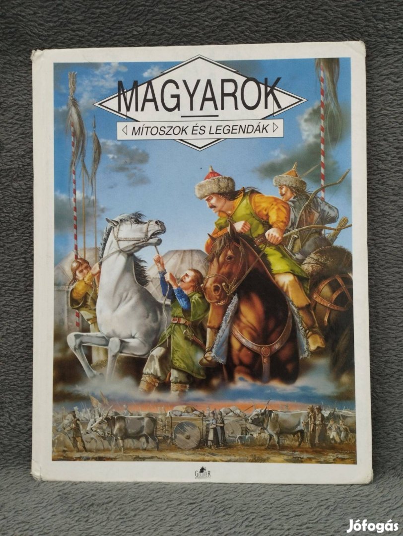 Magyarok mítoszok és legendák