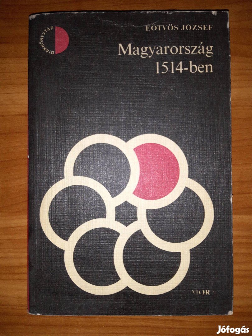 Magyarország 1514-ben 1. kötet - Eötvös József - 1978 könyv