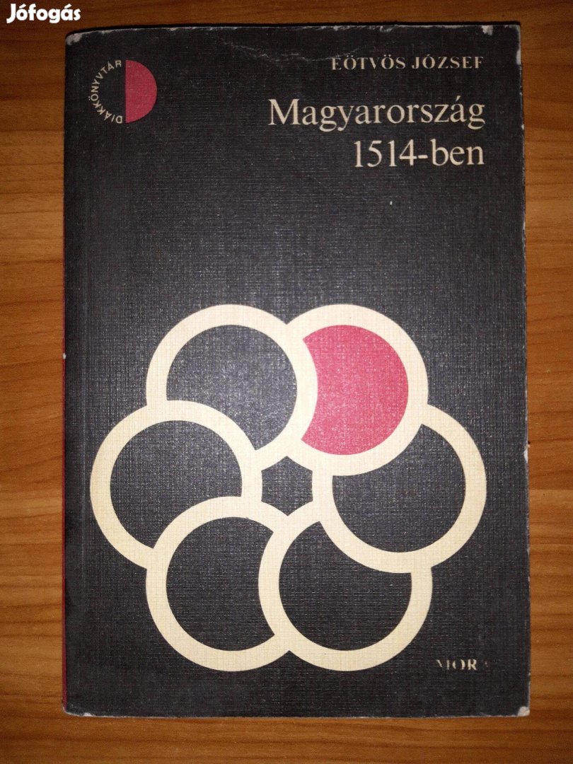 Magyarország 1514-ben 1. kötet - Eötvös József - 1978 könyv