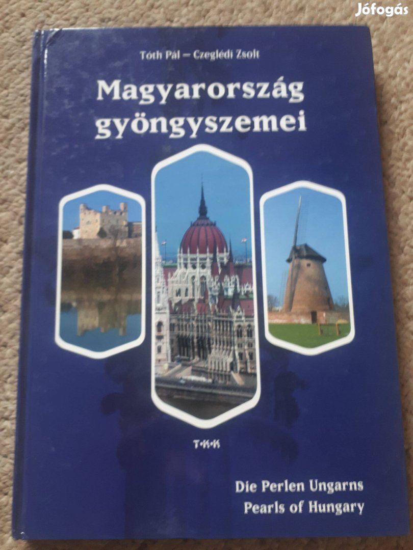 Magyarország Gyönygyszemei (magyar, német, angol) könyv