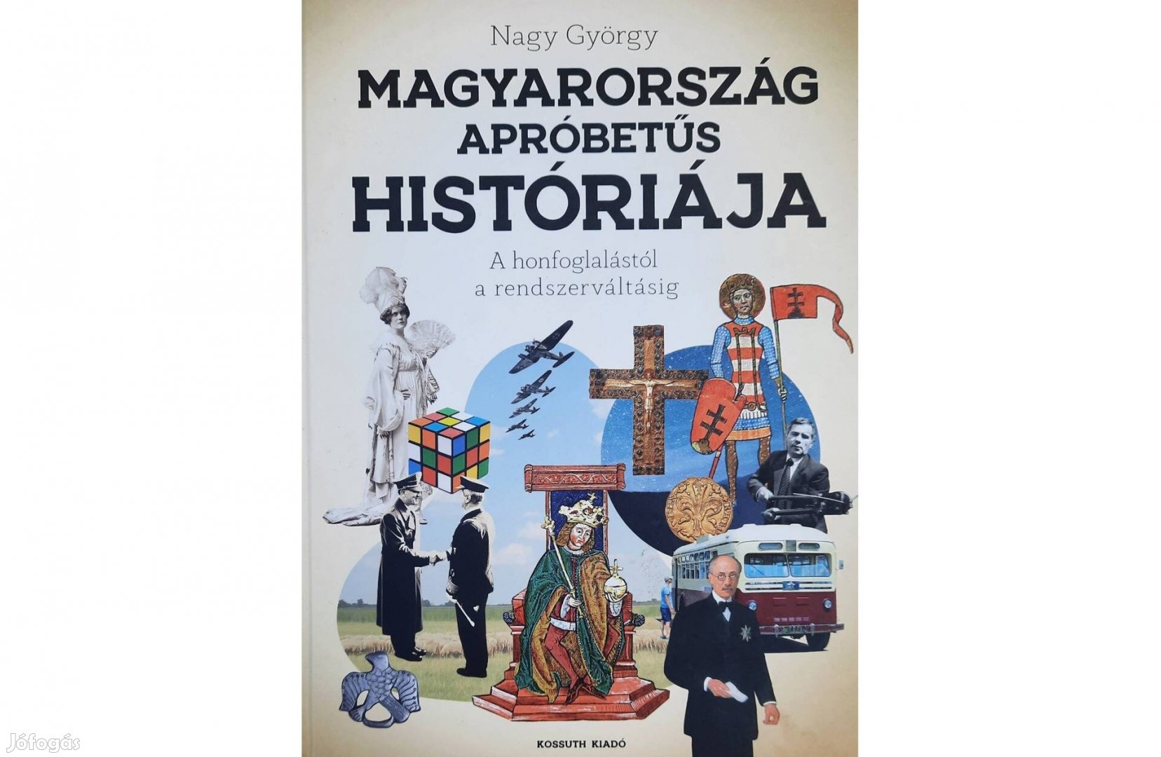 Magyarország apróbetűs históriája című könyv eladó