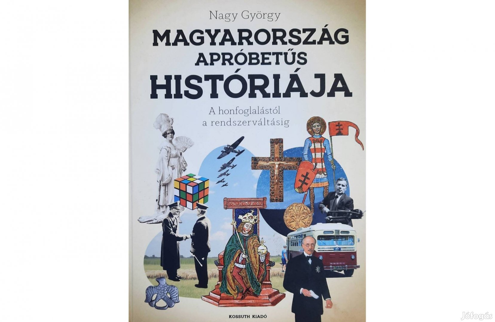 Magyarország apróbetűs históriája című könyv eladó