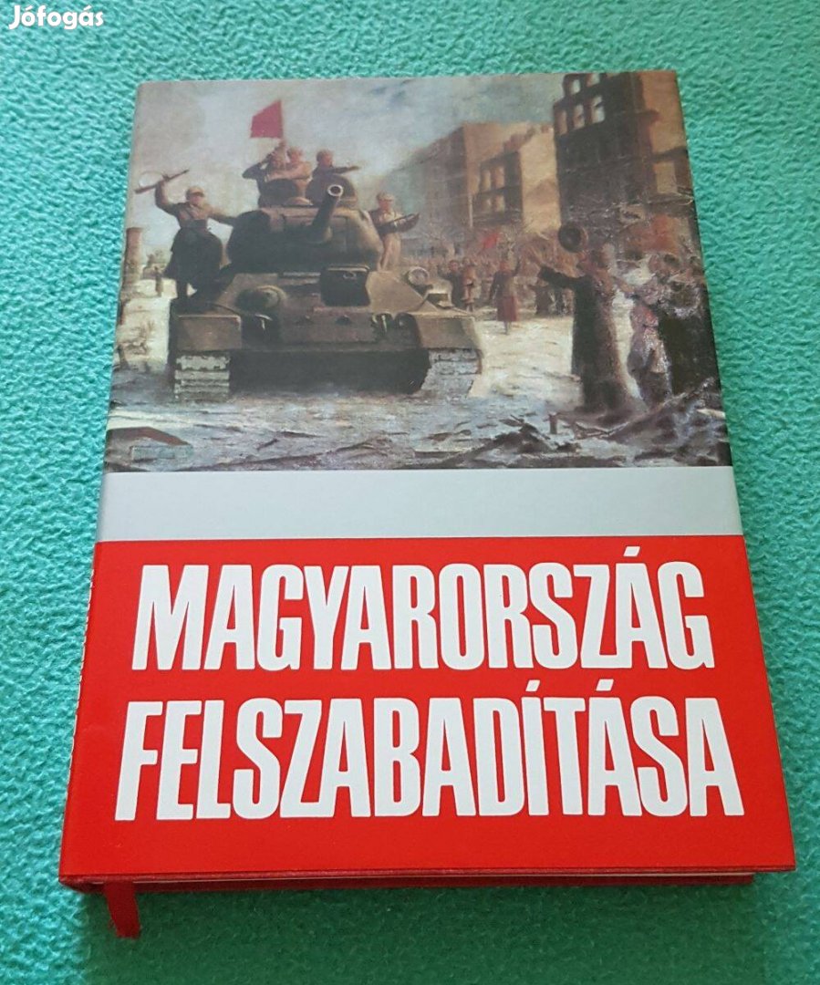 Magyarország felszabadítása könyv