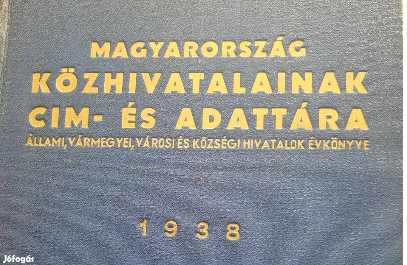 Magyarország közhivatalainak cím- és adattára, 1938