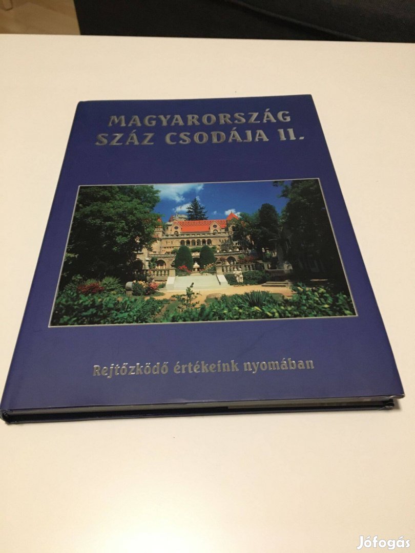 Magyarország száz csodája II