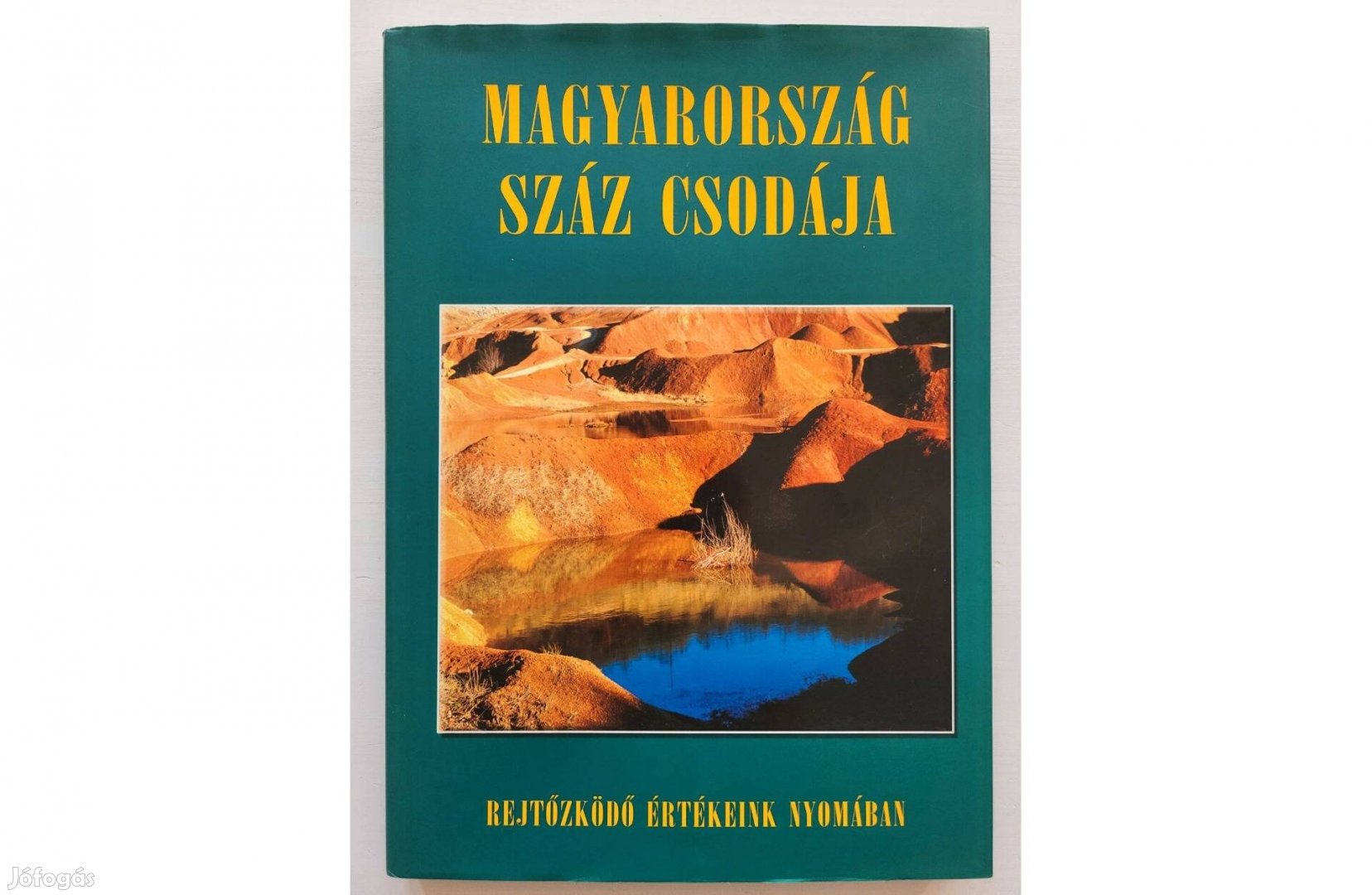 Magyarország száz csodája I