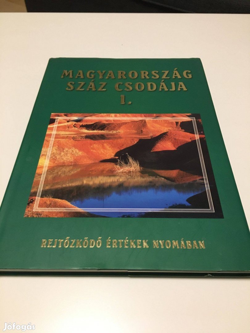 Magyarország száz csodája I