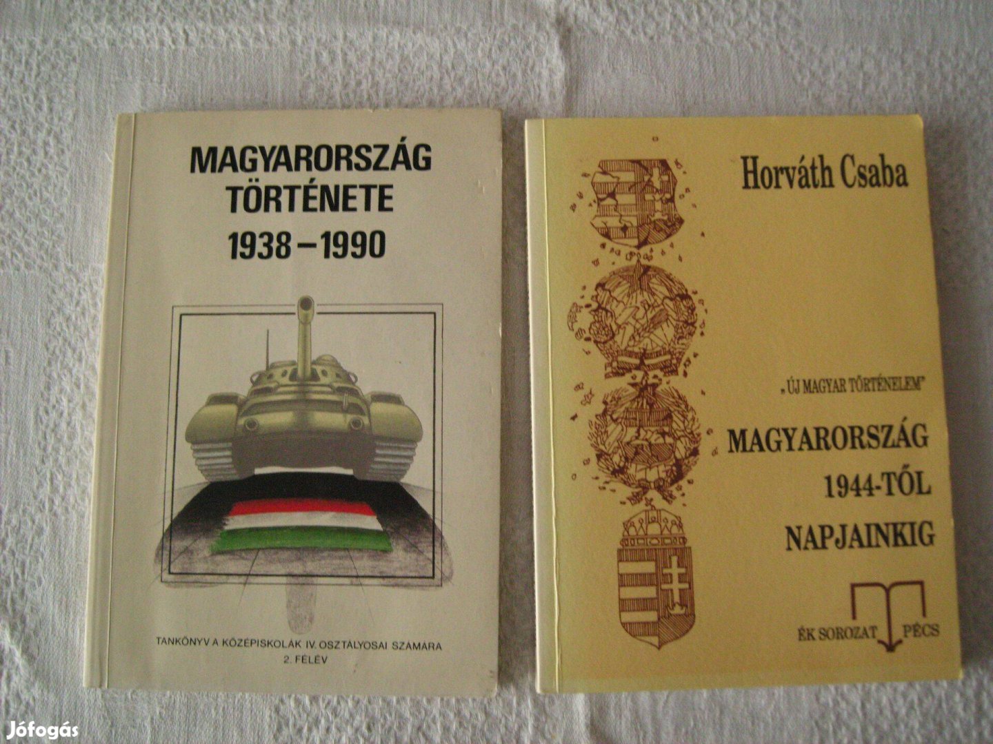 Magyarország története 1938-1990. Horváth Cs. M.o.1944-napjainkig.1992