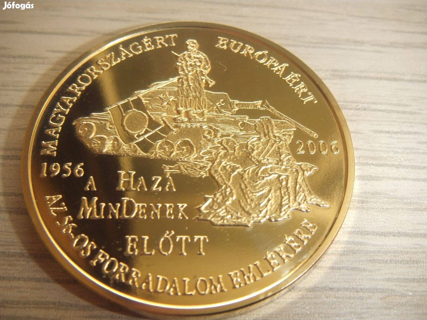 Magyarországért - Európáért 1456 - 2006 és 1956 - 2006