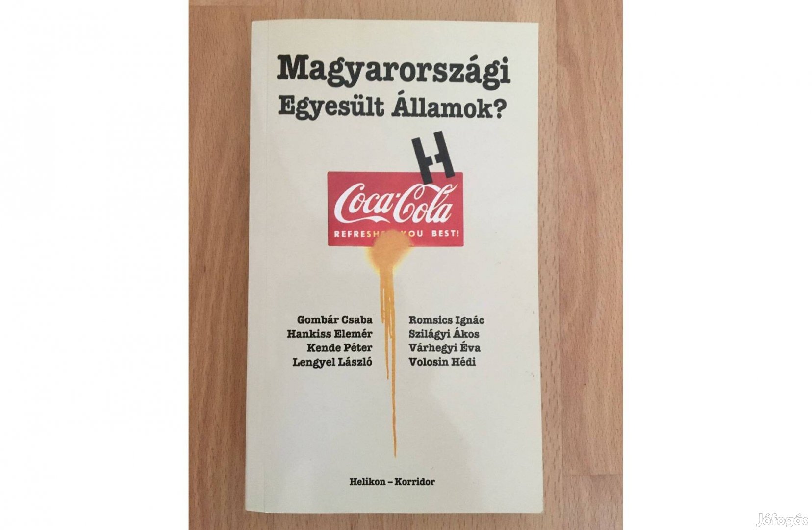 Magyarországi Egyesült Államok? c. könyv