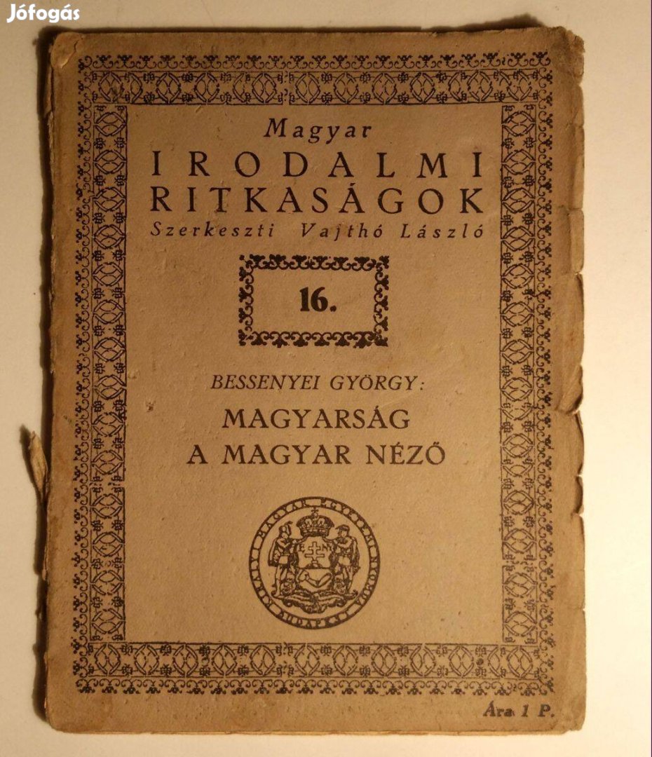 Magyarság - A Magyar Néző (Bessenyei György) 1932 (8kép+tartalom)