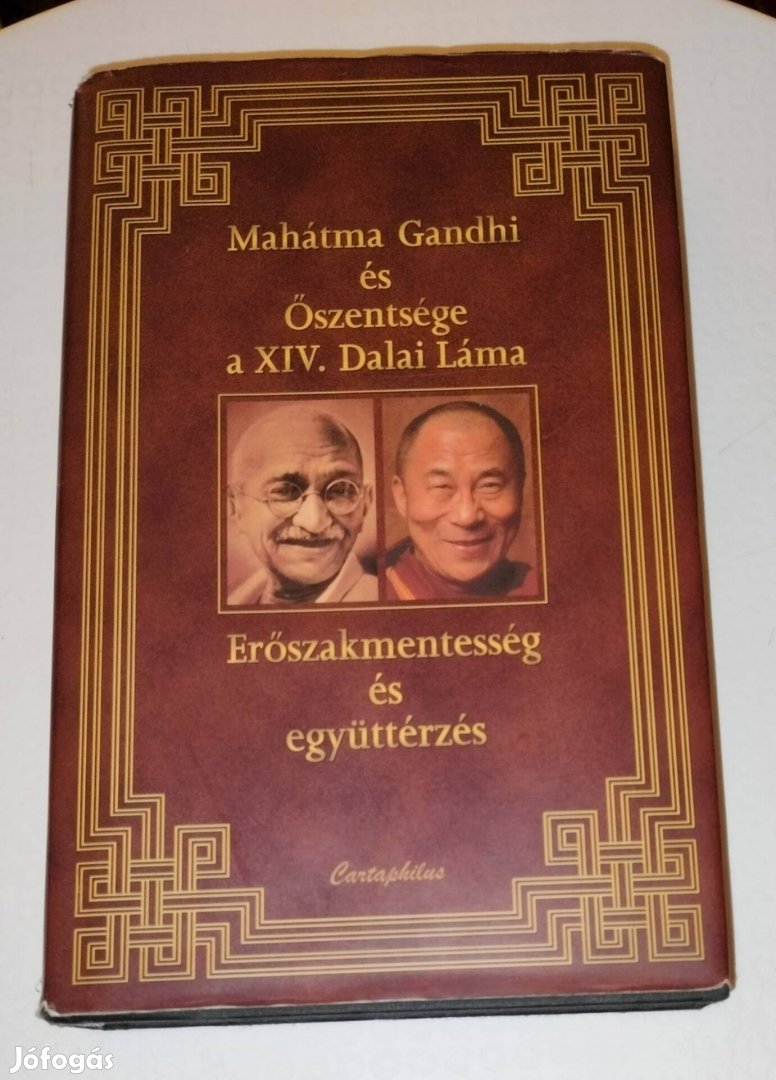 Mahátma Gandhi és Őszentsége a XIV. Dalai Láma könyv Erőszakmentesség