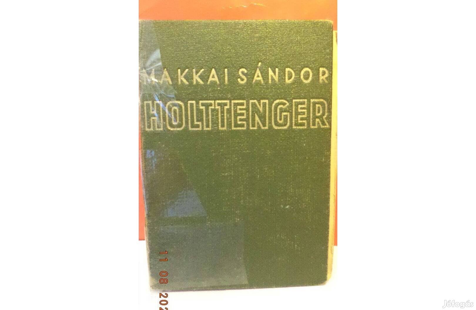 Makkai Sándor: Holttenger