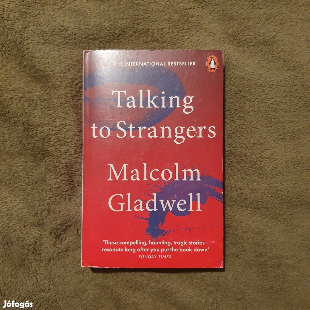 Malcolm Gladwell: Talking to Strangers könyv