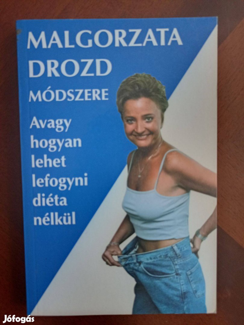 Malgorzata Drozd módszere (fogyókúrás könyv)