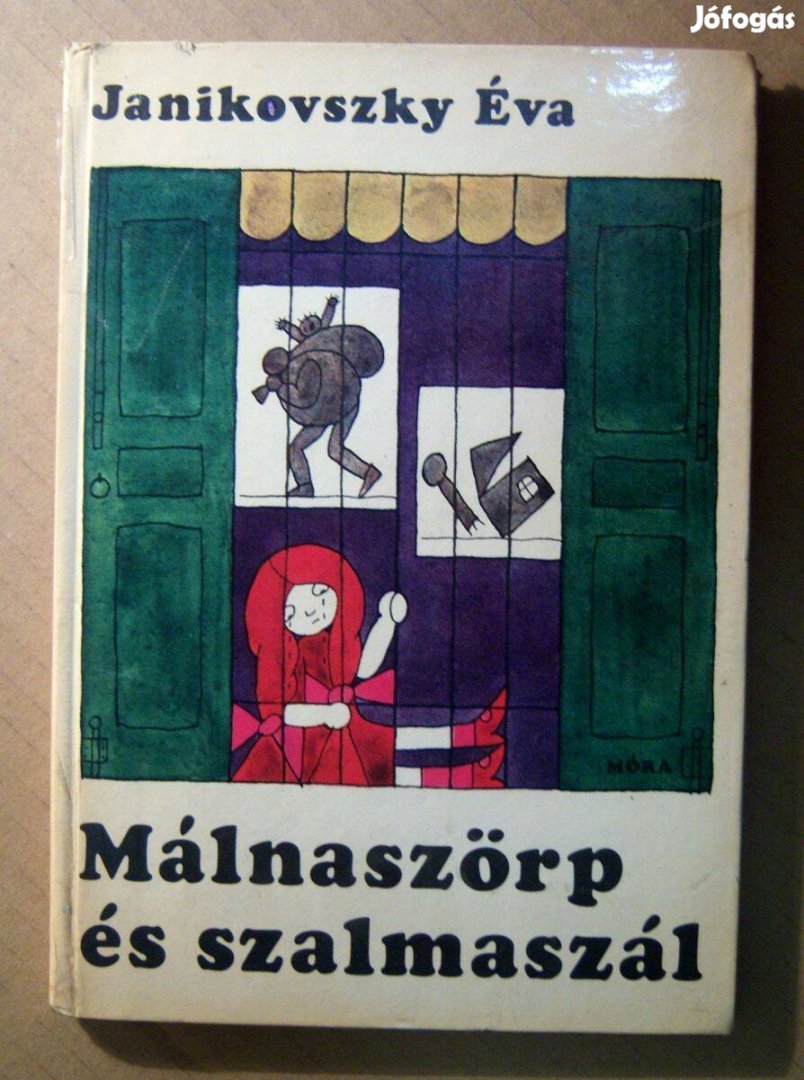 Málnaszörp és Szalmaszál (Janikovszky Éva) 1970 (foltmentes) 8kép+tart