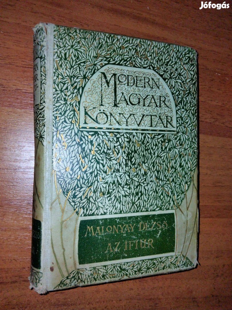Malonyay Dezső : Az Ifiur és a többi (1905-ös kiadás )