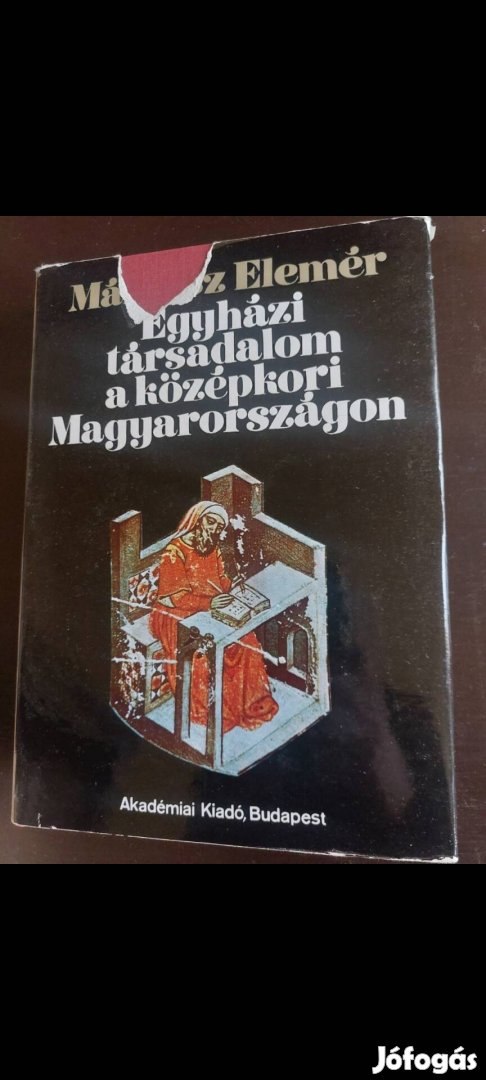 Mályusz Elemér: Egyházi társadalom a középkori Magyarországon 