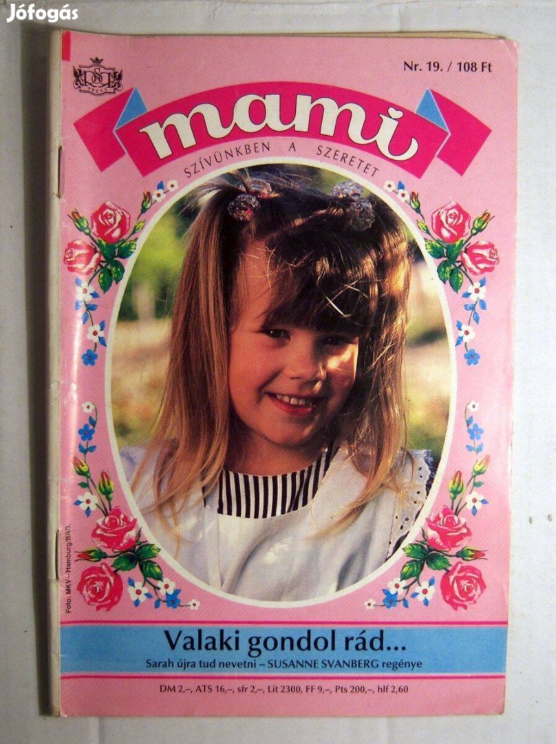 Mami 19. Valaki Gondol Rád. (Susanne Svanberg) 1994