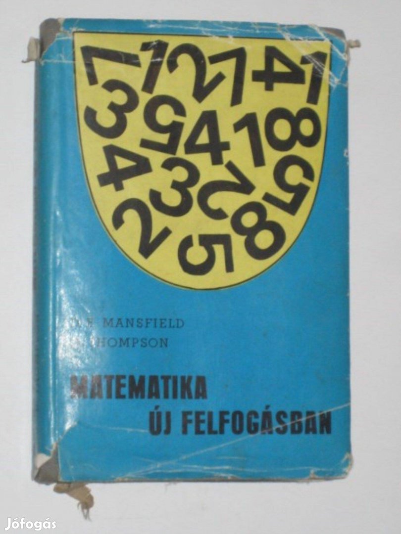 Mansfield, Thompson Matematika új felfogásban I