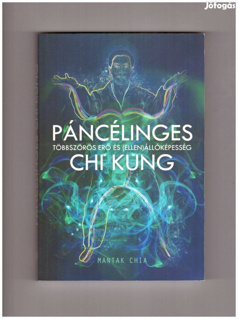 Mantak Chia: Páncélinges Chi Kung könyv