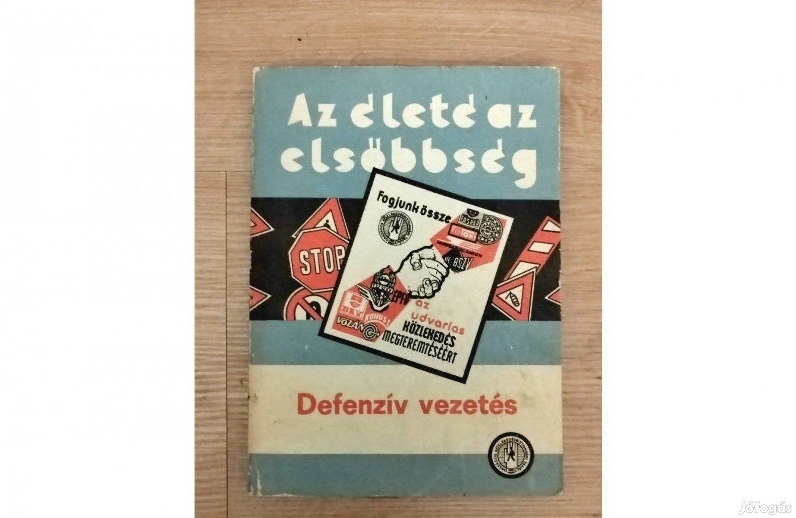 Marafkó Imre: Az életé az elsőbbség-Defenzív vezetés 1980