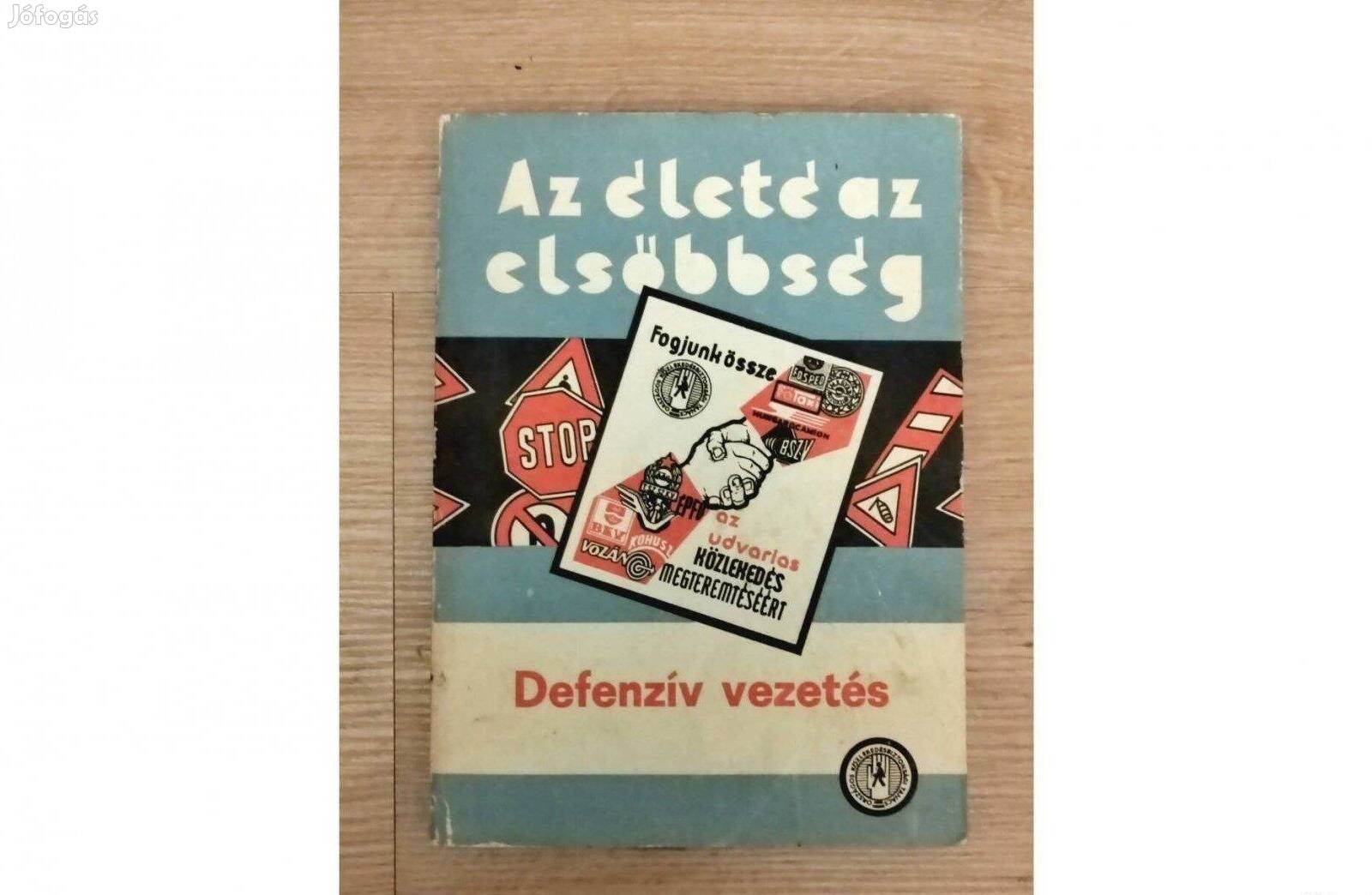 Marafkó Imre: Az életé az elsőbbség-Defenzív vezetés