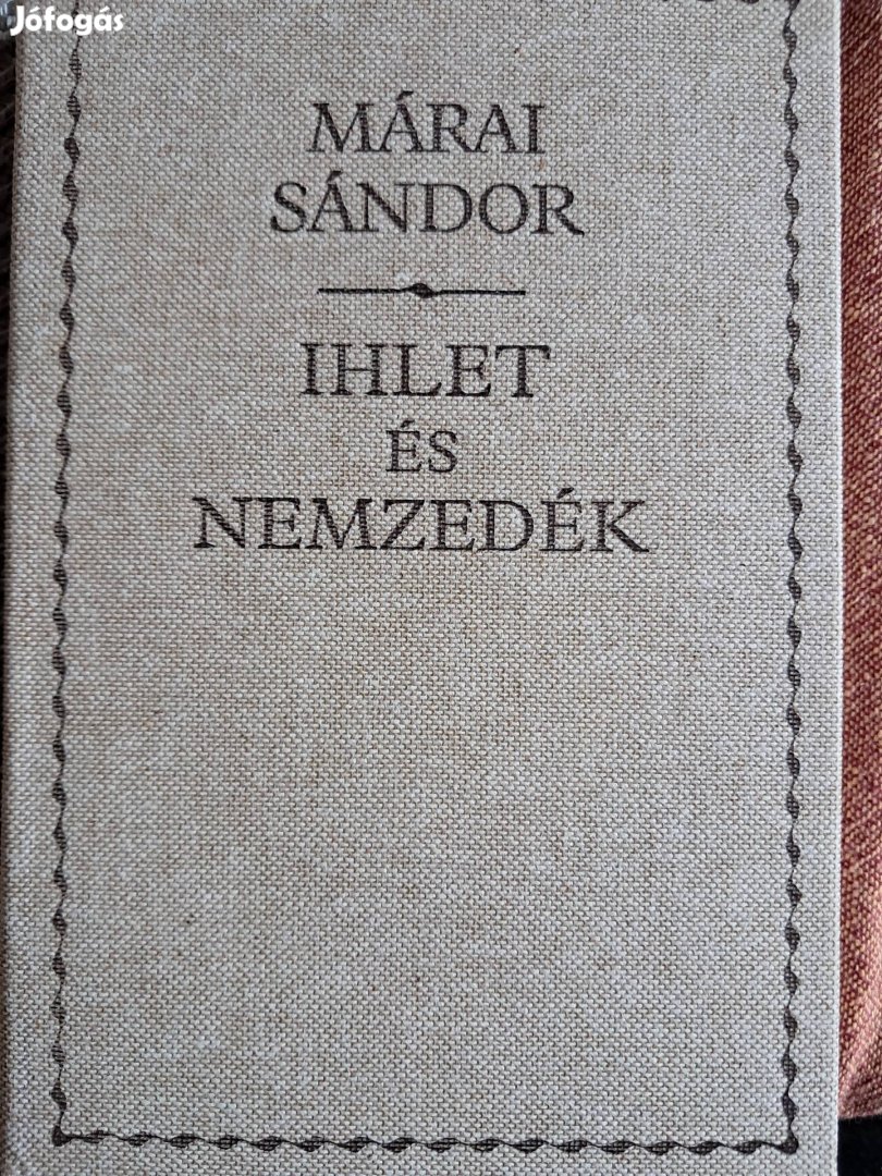 Márai Sándor Ihlet És Nemzedék 