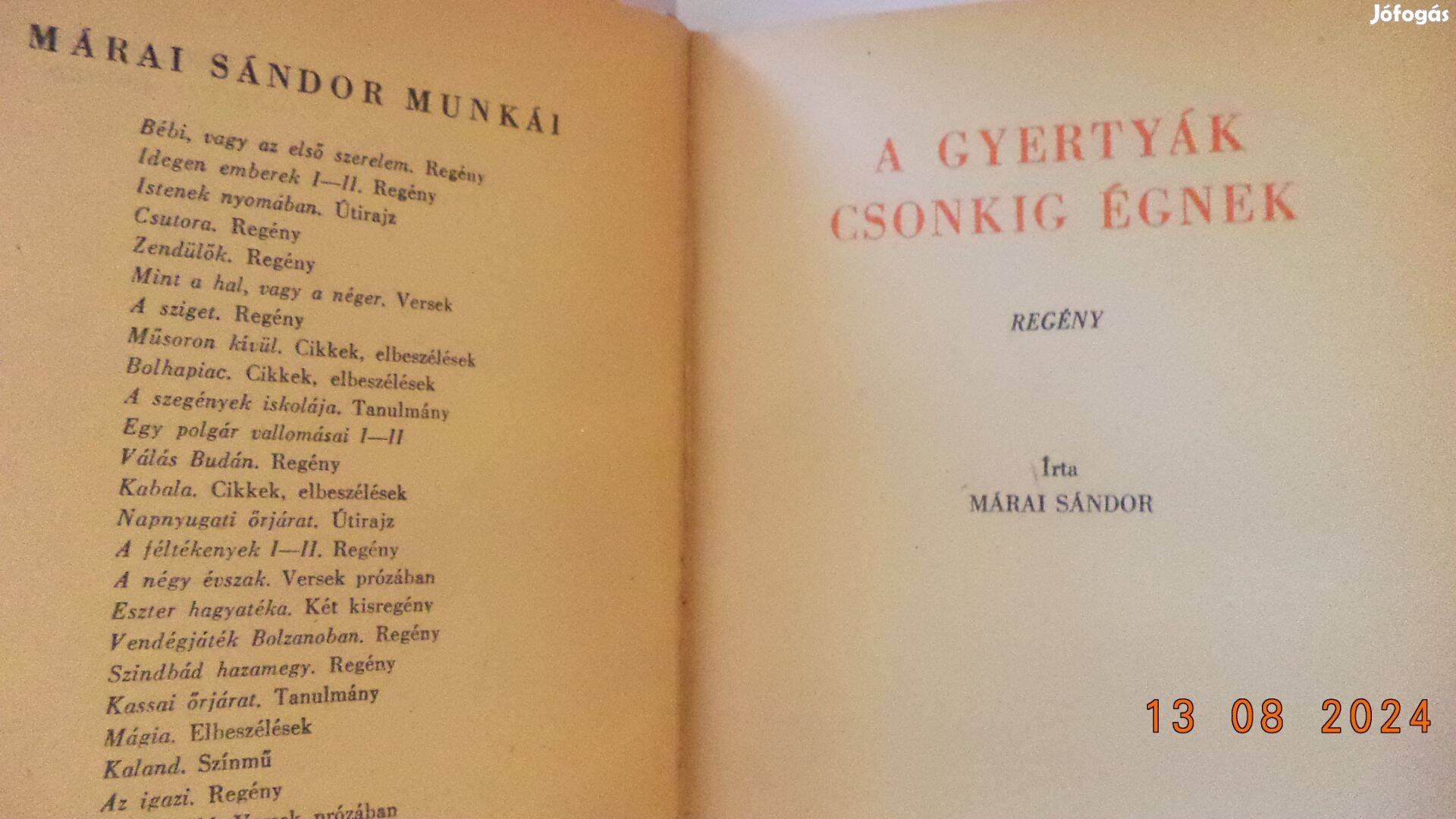 Márai Sándor. A gyertyák csonkig égnek