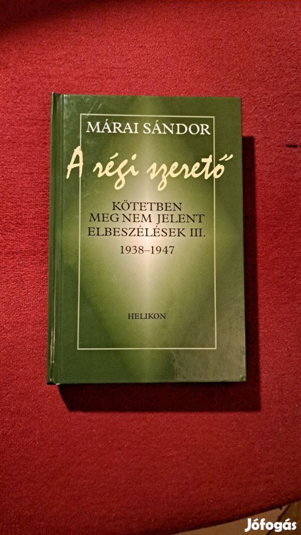 Márai Sándor: A régi szerető