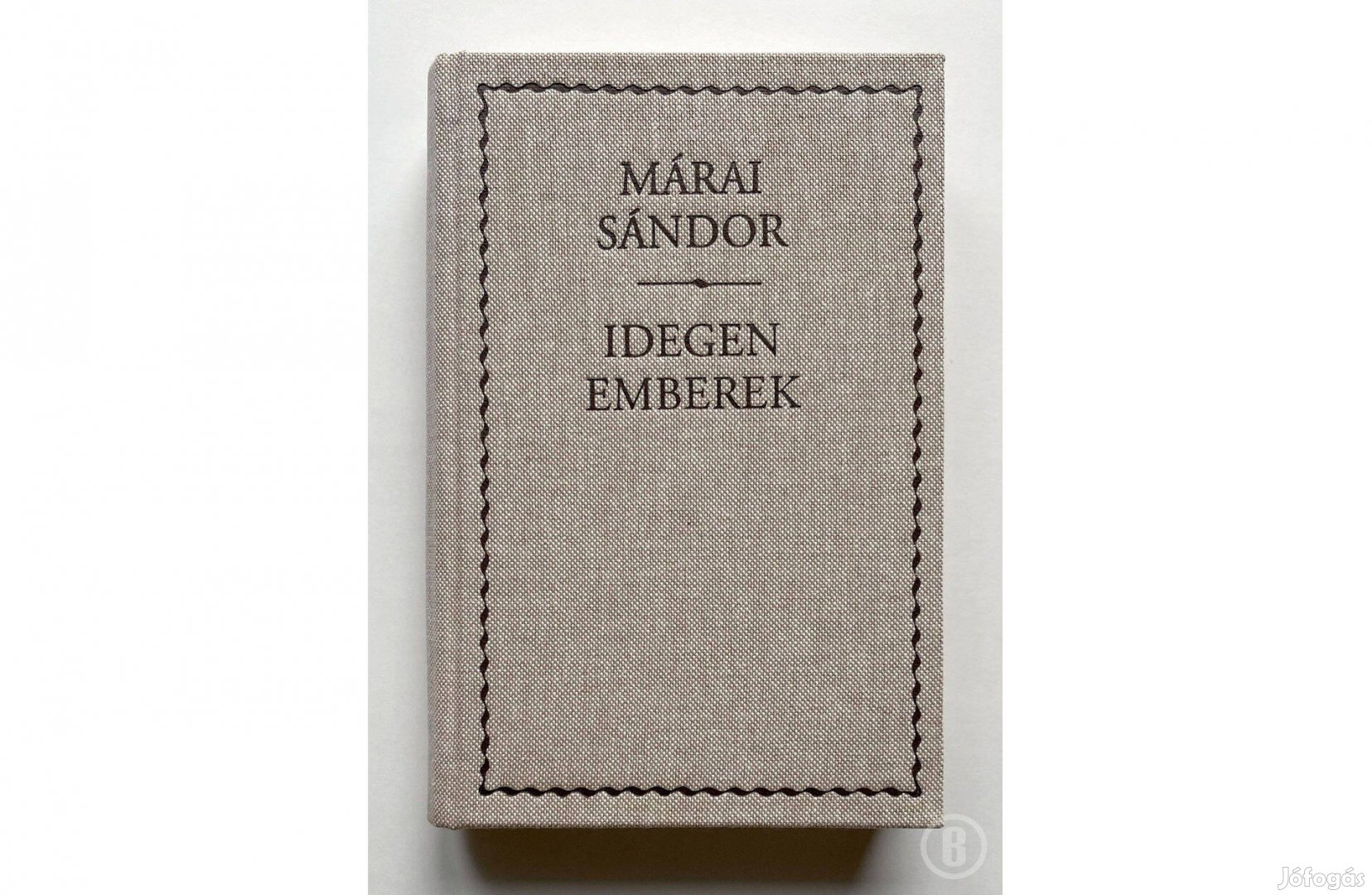 Márai Sándor: Idegen emberek (Helikon 2005)