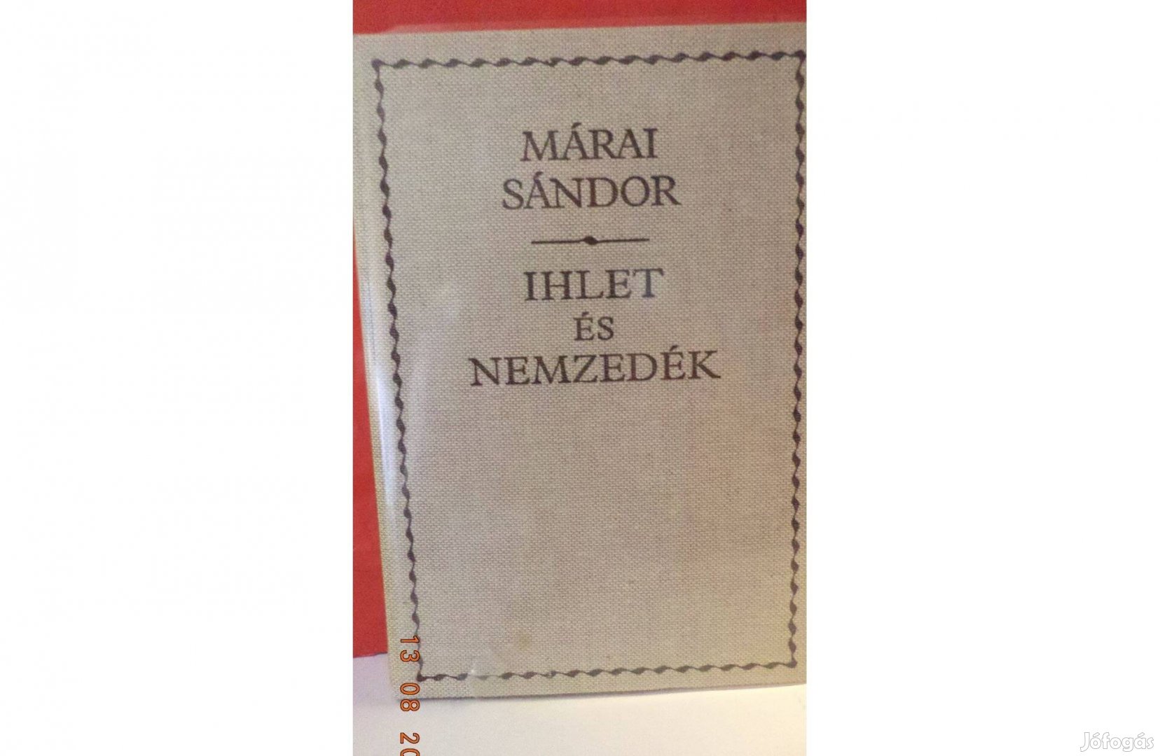 Márai Sándor: Ihlet és nemzedék