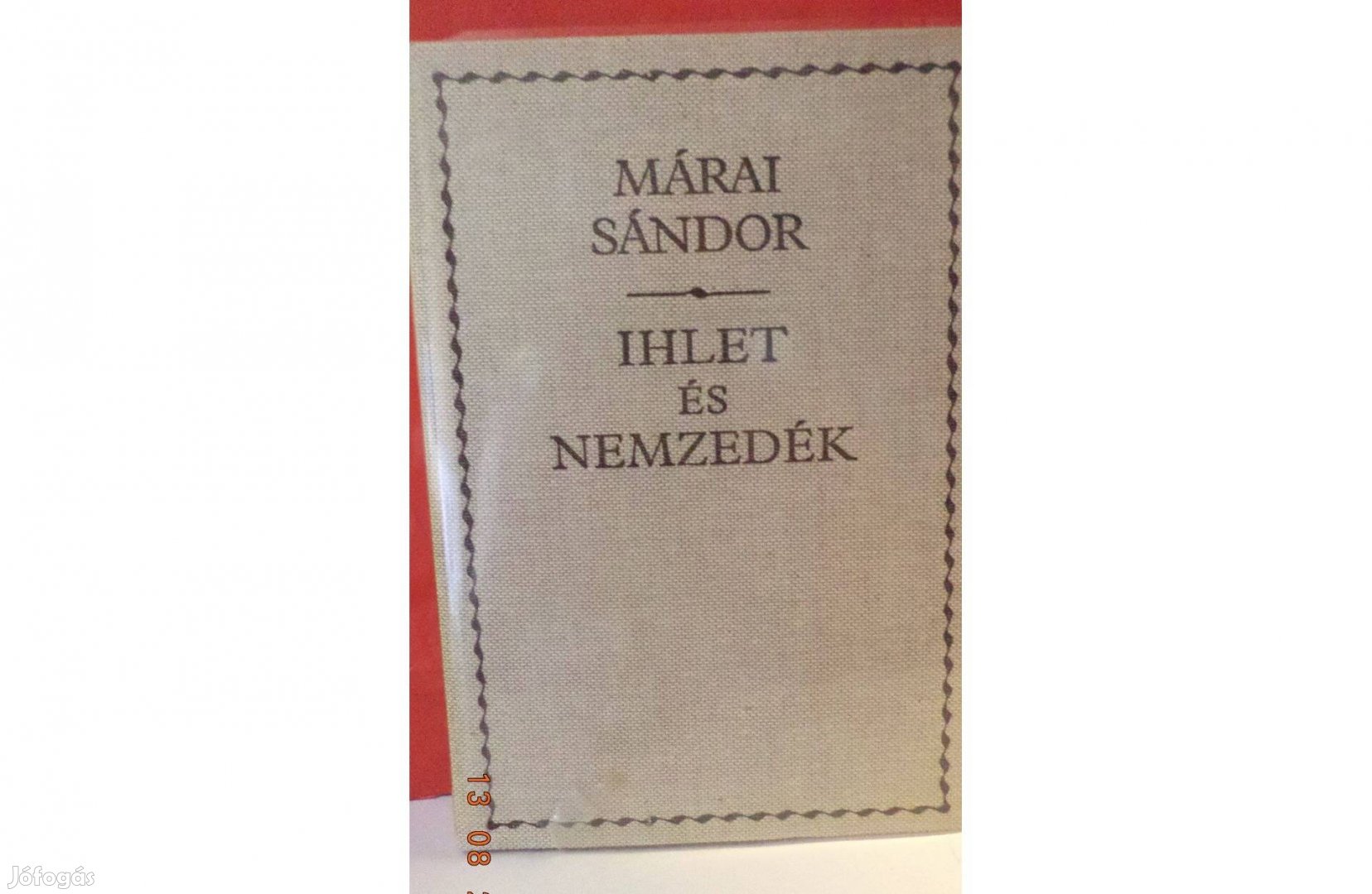 Márai Sándor: Ihlet és nemzedék