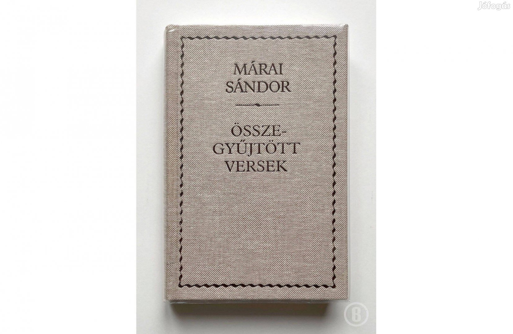 Márai Sándor: Összegyűjtött versek