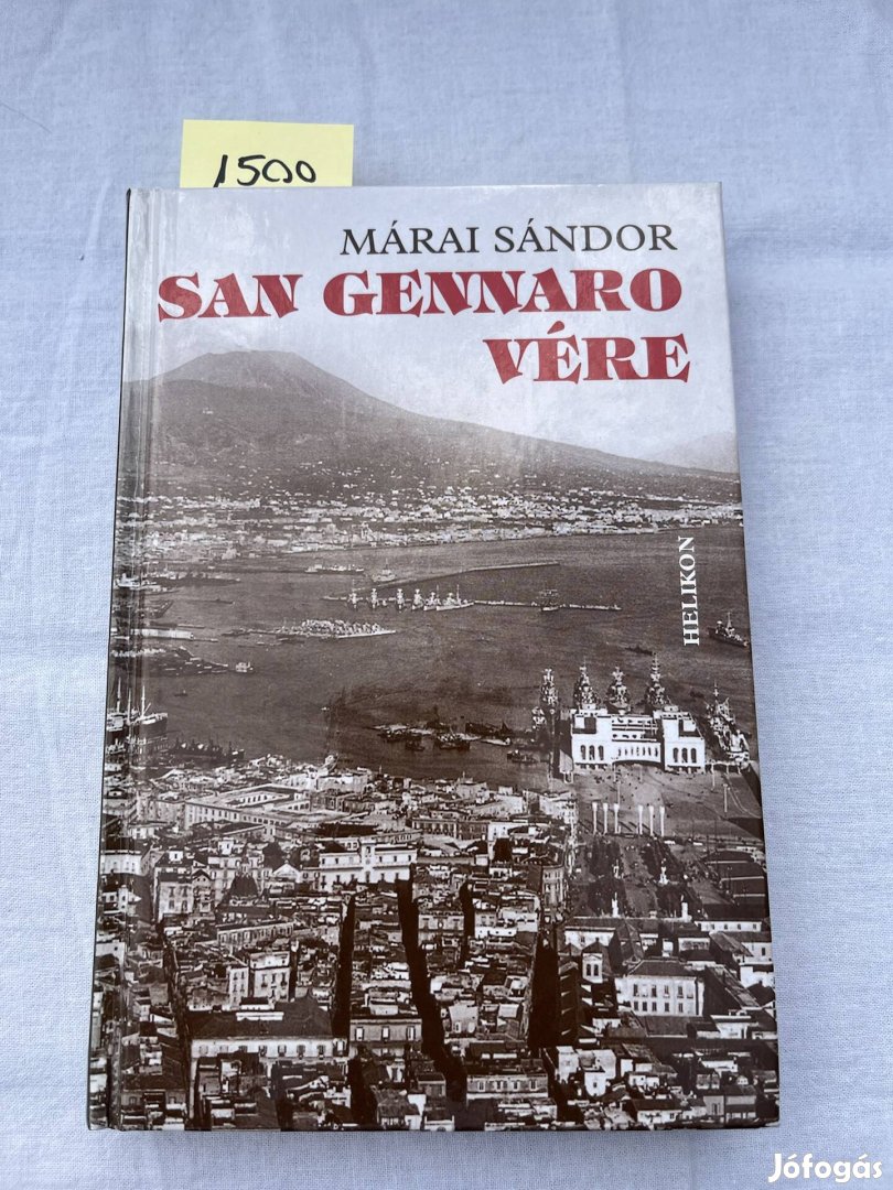 Márai Sándor: San Gennaro vére 