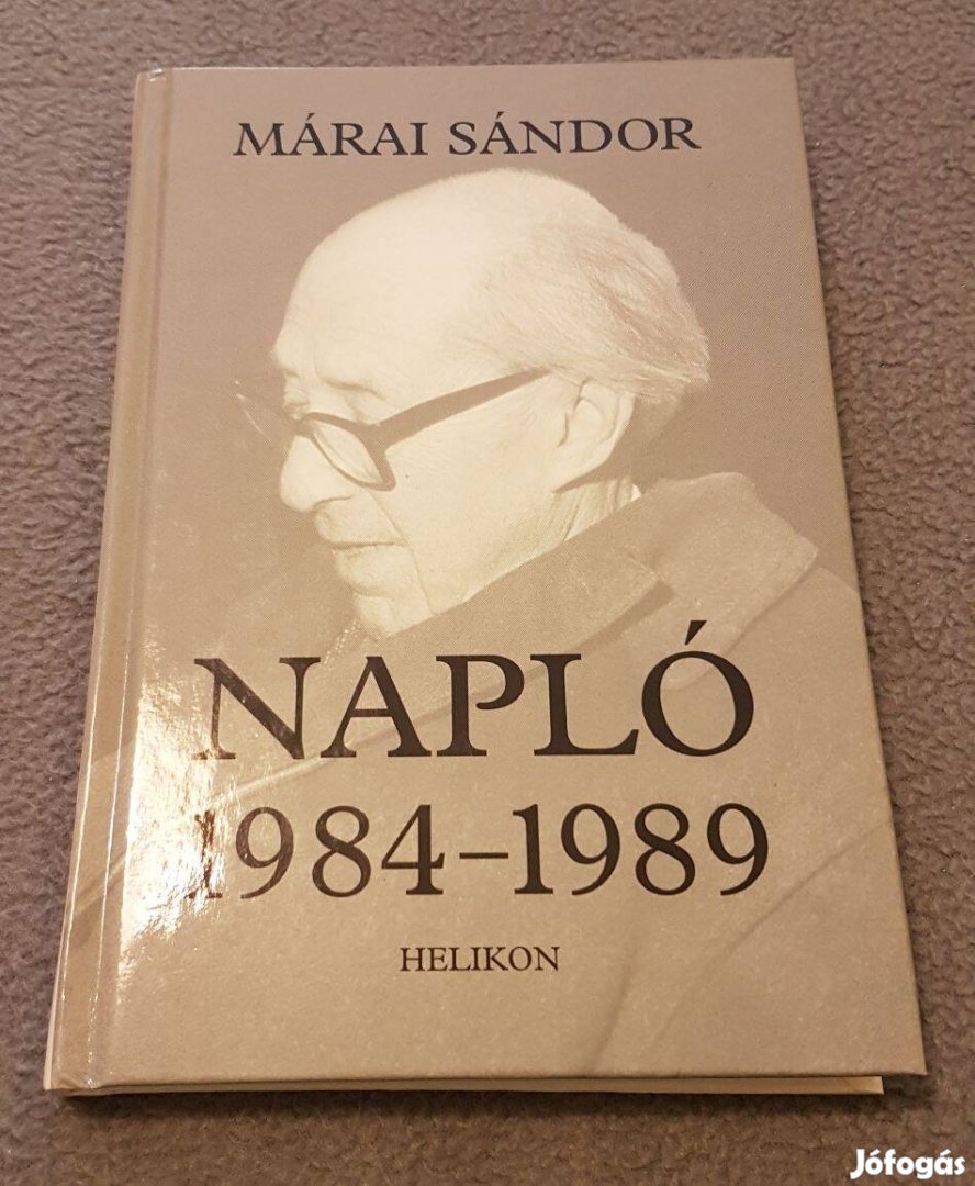 Márai Sándor - Napló 1984-1989 könyv