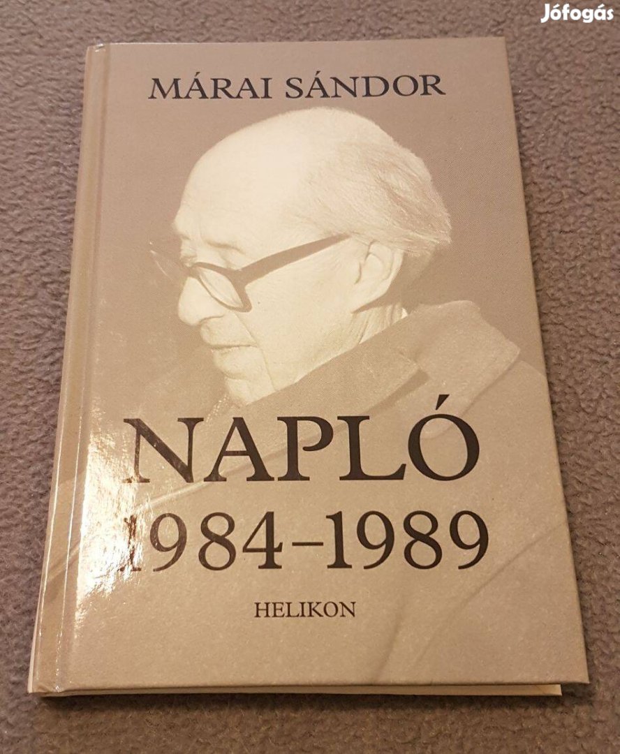 Márai Sándor - Napló 1984-1989 könyv