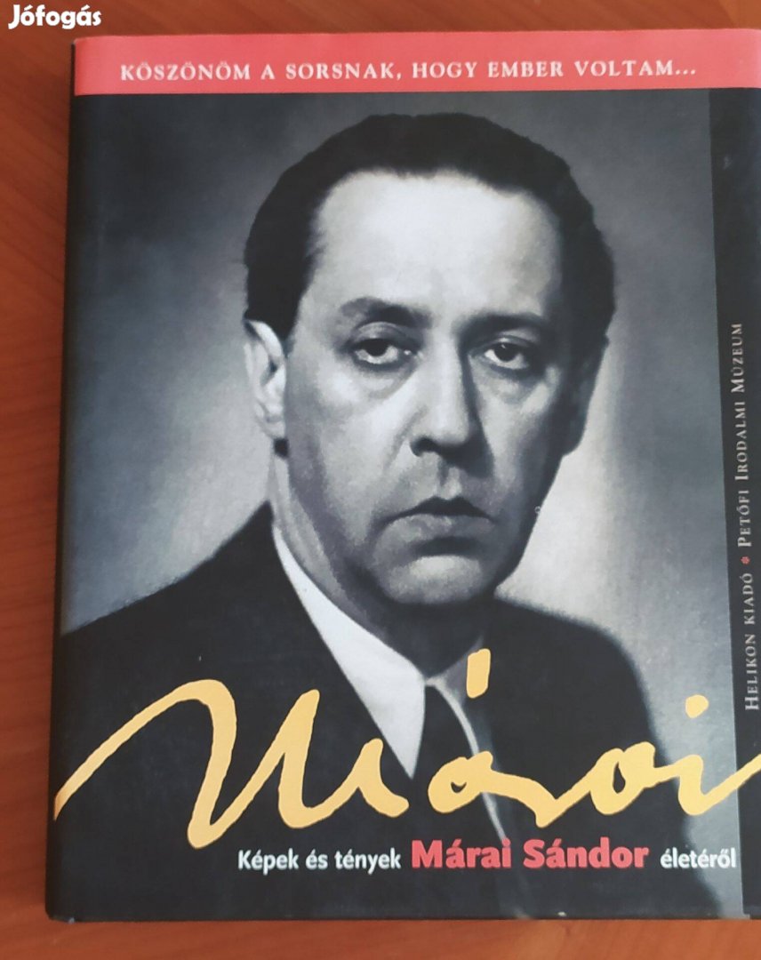 Márai - képek és tények Márai Sándor életéről