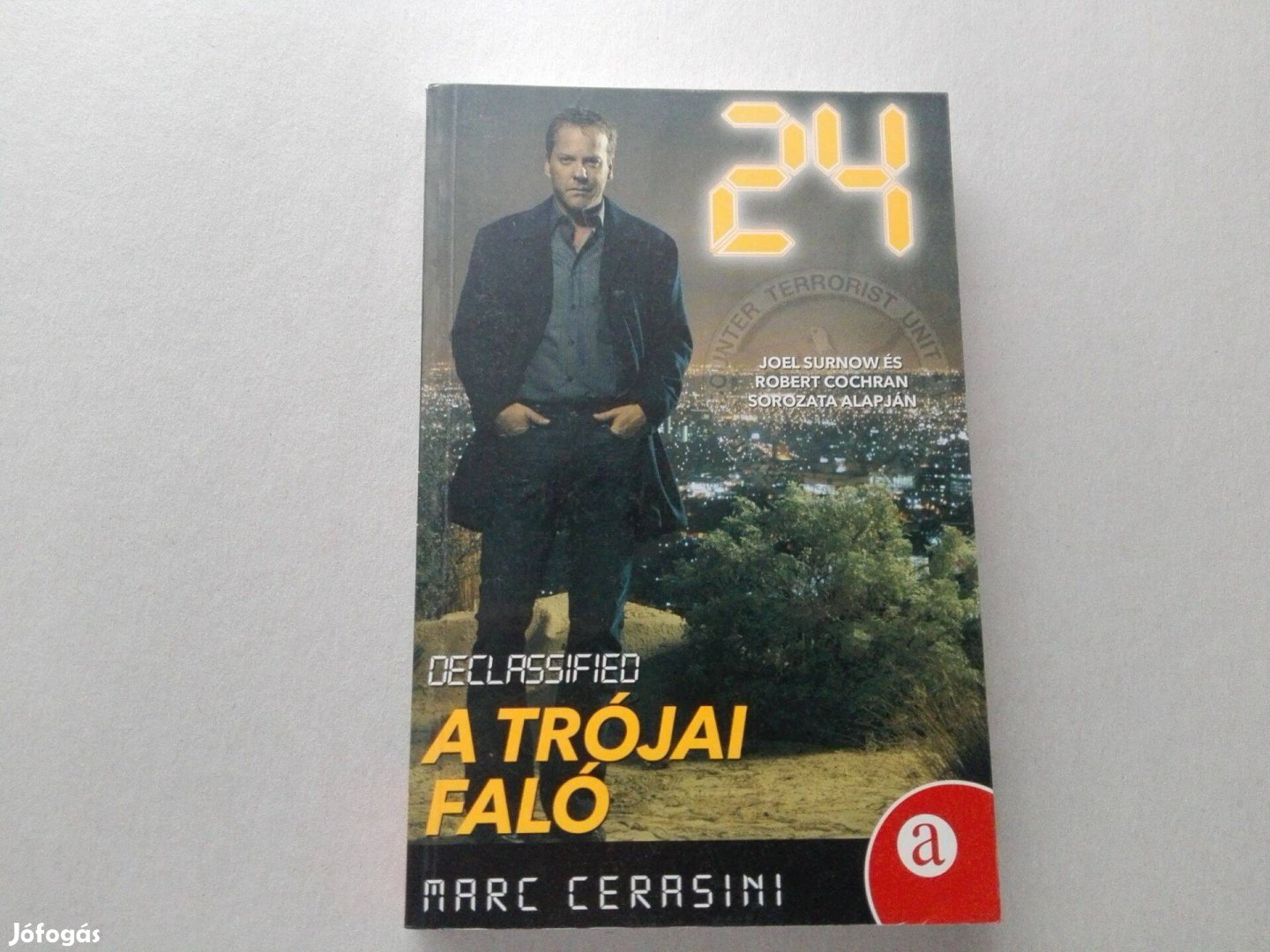 Marc Cerasini: 24 - A trójai faló című Új könyve akciósan eladó !