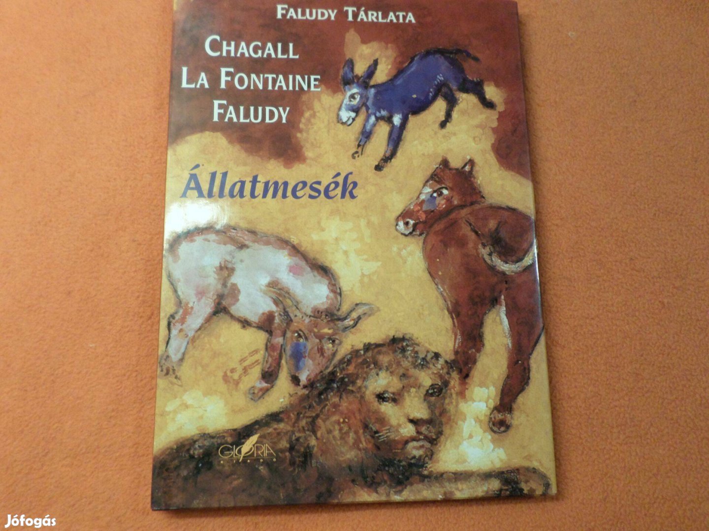 Marc Chagall La Fontaine Faludy György Állatmesék, 1998 Gyermekkönyv