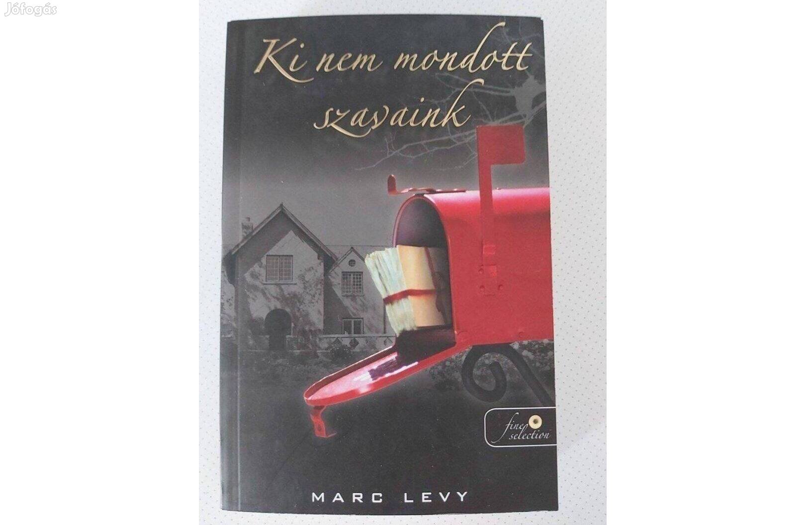 Marc Levy: Ki nem mondott szavaink (puhatáblás) (új pld. )