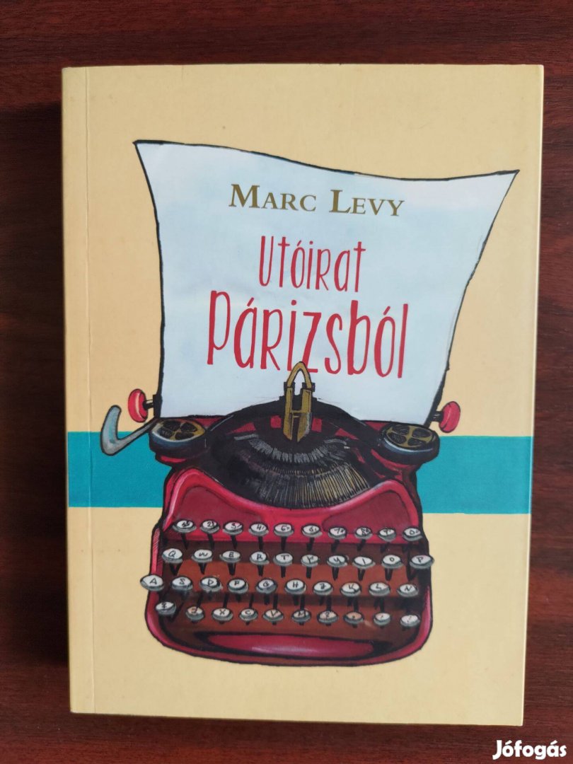 Marc Lévy: Utóirat Párizsból