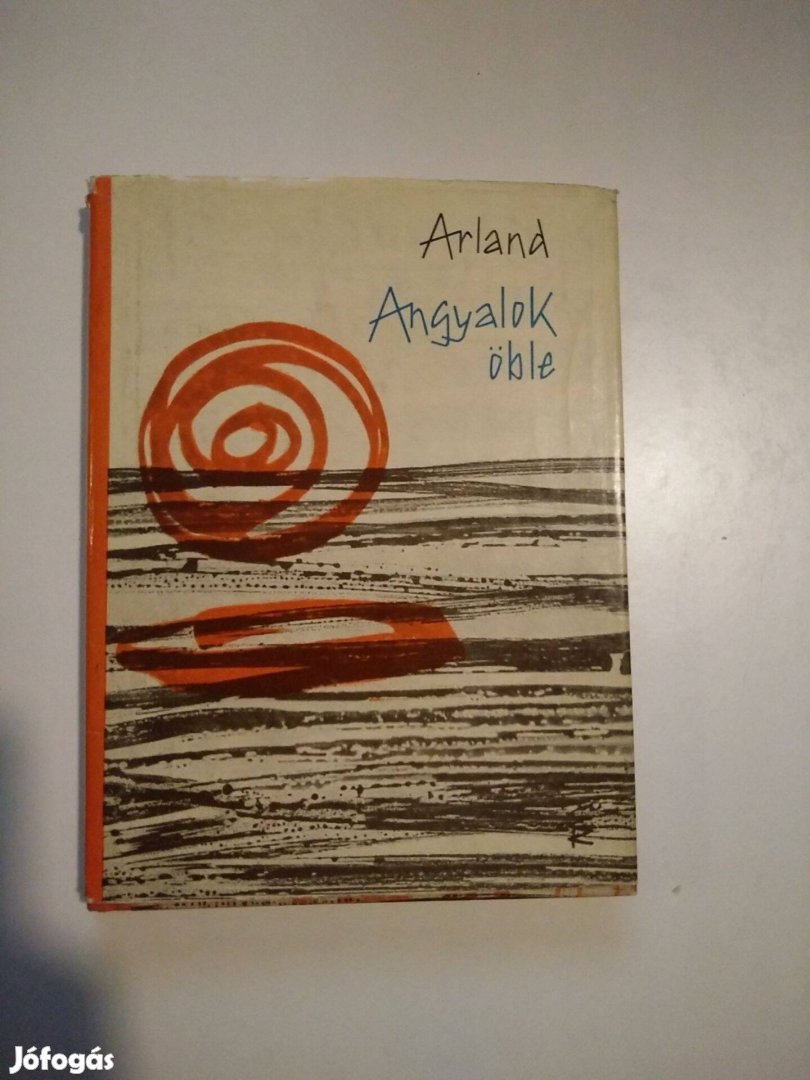 Marcel Arland - Angyalok öble