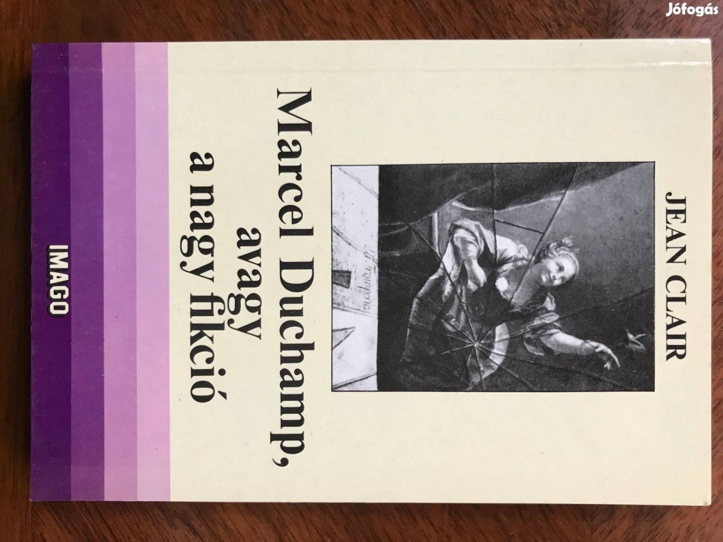 Marcel Duchamp, avagy a nagy fikció - Jean Clair