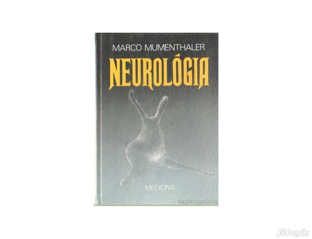 Marco Mumenthaler: Neurológia, újszerű