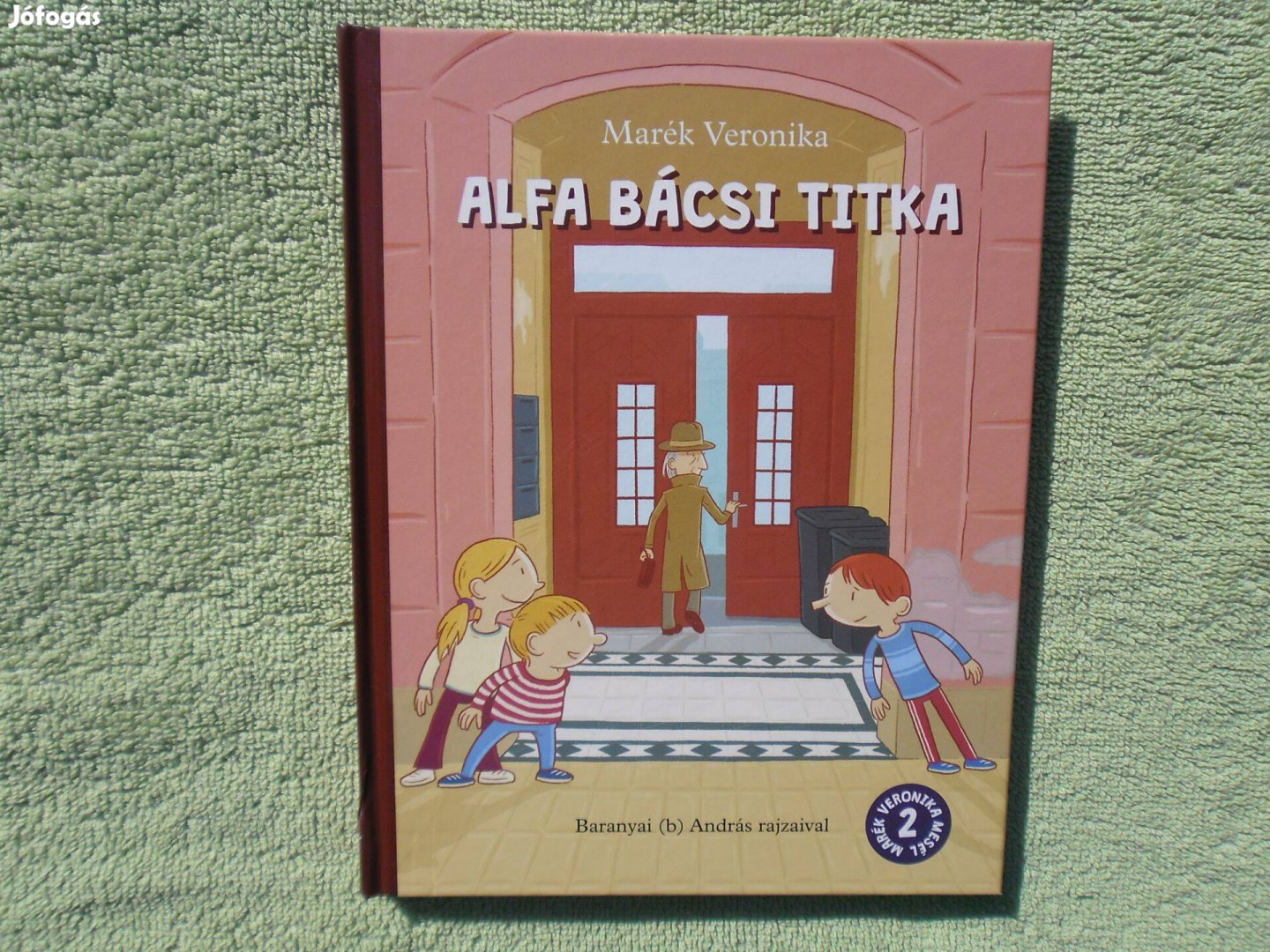 Marék Veronika: Alfa bácsi titka